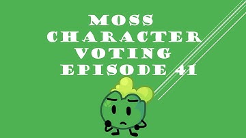 MOSS CHARACTER VOTING EPISODE 41