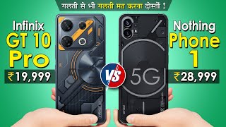 The Battle Of Gaming Phonesinfinix Gt 10 Pro Vs Nothing Phone1