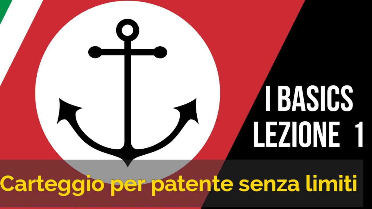 Carteggio Patente senza limiti - basics lez. 1
