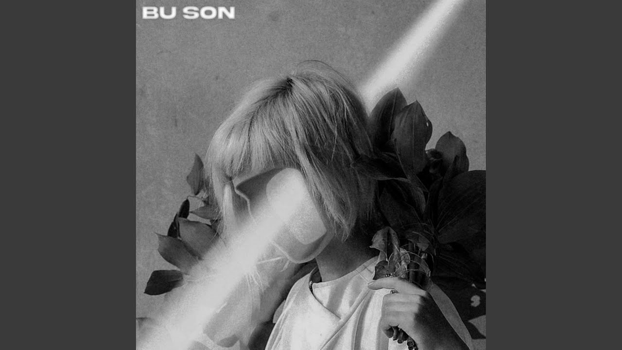 Watch Bu Son on YouTube Watch Bu Son on YouTube