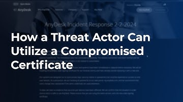 How a Threat Actor Can Utilize a Compromised Certificate