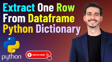 Amazing Python Tutorial to Extract One Row From Dataframe Python Dictionary in Python Programming