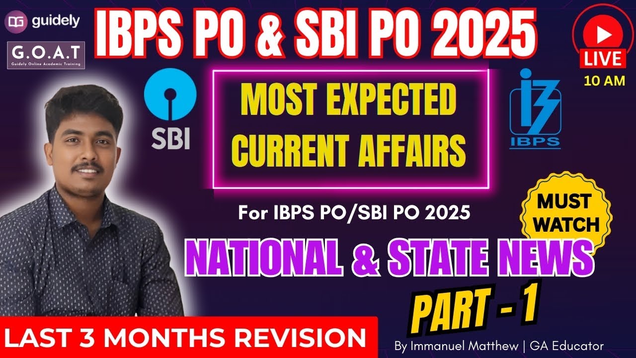 IBPS PO MAINS EXPECTED CURRENT AFFAIRS REVISION | NATIONAL & STATE NEWS ...