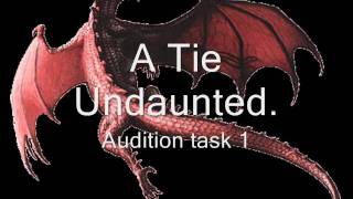 A Tie Undaunted Part 1