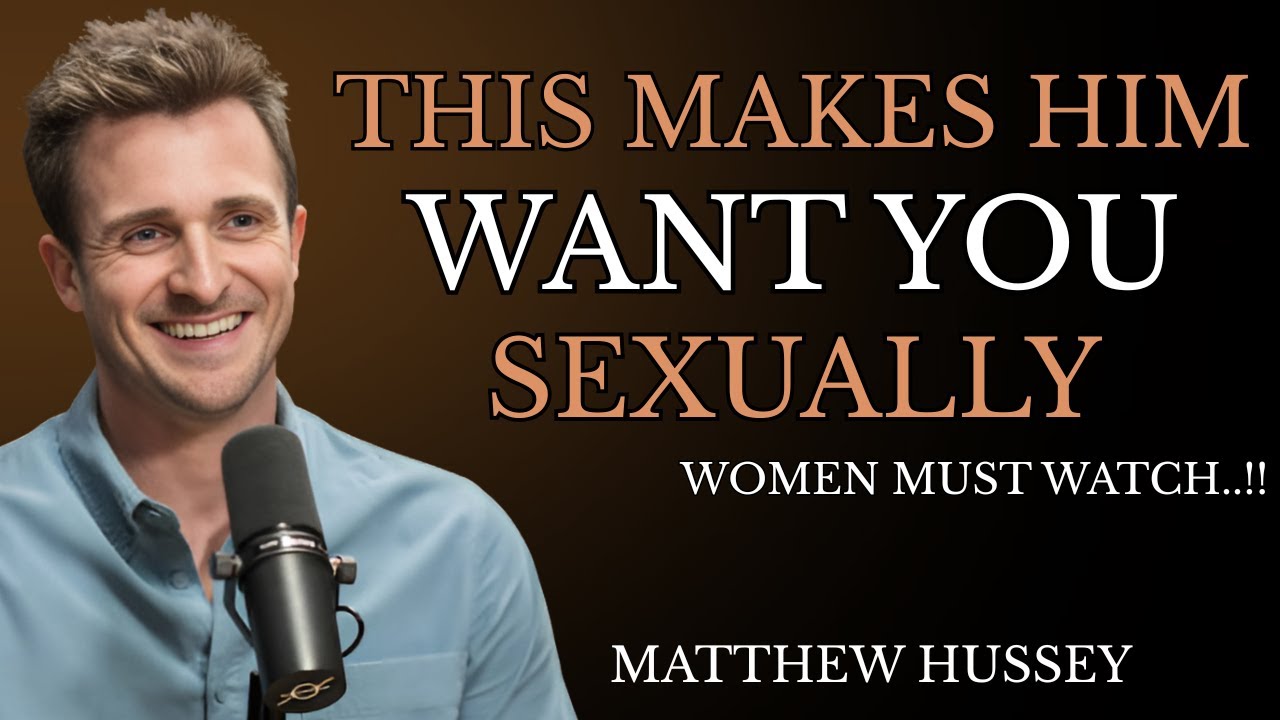 The SECRET to Making Men Want You Sexually | Matthew Hussey's Attraction Advice