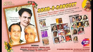 Voice & Vision Present - Shab-E-Sangeet (Hasrat Jaipuri & Laxmikant–Pyarelal)