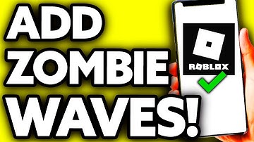 How To Add Zombie Waves in Roblox Studio [BEST Way!]
