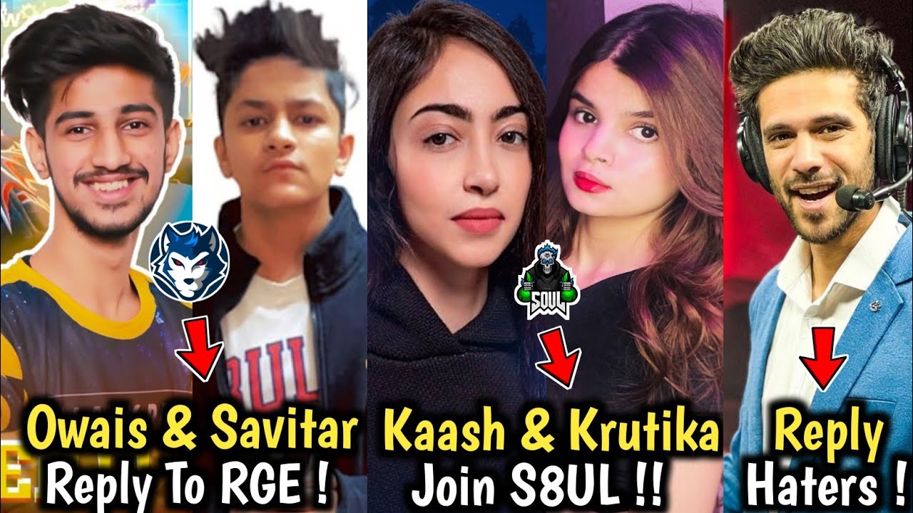 OWAIS AND SAVITAR REPLY ON SGE MATTER || KAASH AND KRUTIKA JOINED S8UL || RGE DISQUALIFY - WARNING ?