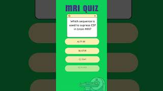 MRI QUIZ 8 🧲💻 #mri #radiology