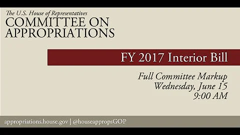 Markup of FY17 Interior & Environment Bill & Revised Suballocations (EventID=105068)