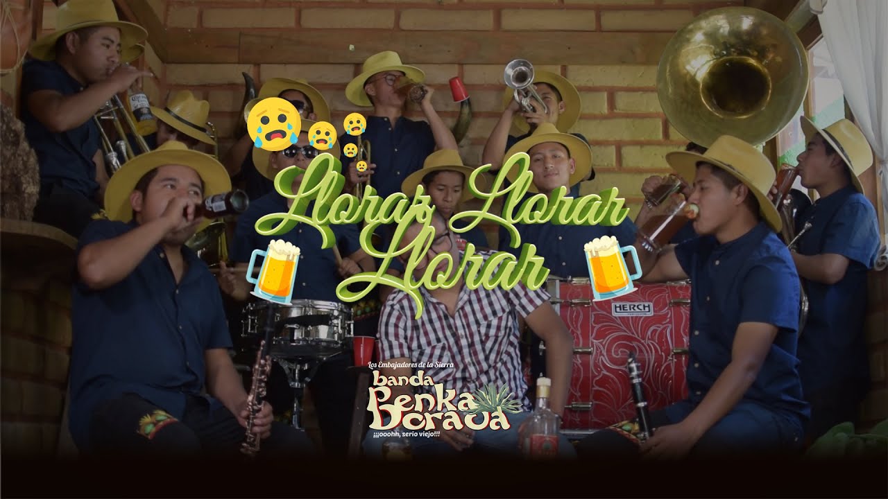 LLORAR LLORAR LLORAR VIDEOCLIP OFICIAL BANDA PENKA DORADA
