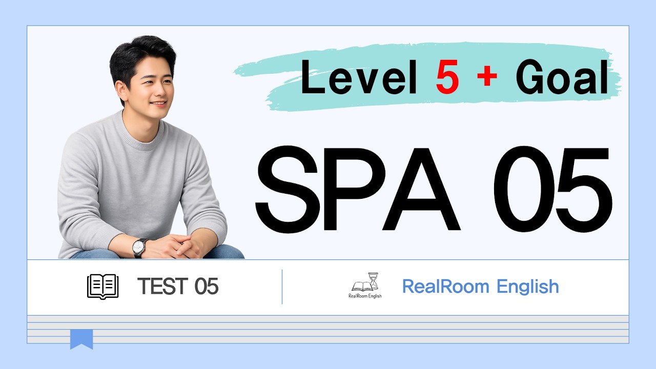 Spa Level R R SPA Level 5+ Speaking Practice SPA 시험 05| Full Test Sample with ...