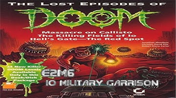 Doom: The Lost Episodes of Doom - E2M6: Io Military Garrison (100%) [DOSBox]