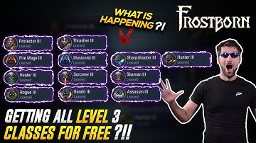 Unlock ALL Level 3 Classes For FREE in Frostborn! (idea being considered by the devs!) - JCF