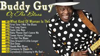 Best Blues Music Buddy Guy - Buddy Guy Slow Blues Songs 60’S 70’S