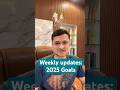 Weekly updates on my 2025 goals #viral #motivation #growth #shorts