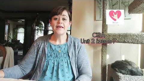 CKLA Unit 2 LESSON 7