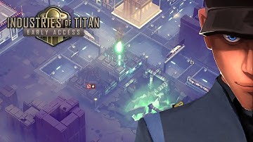 Industries of Titan Early access - Mining Guide  | Let