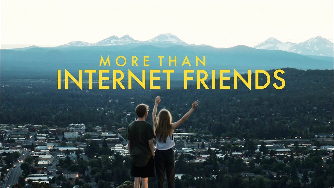 More Than Internet Friends - YouTube