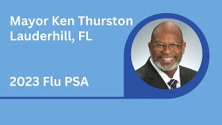 Mayor Ken Thurston 2023 Flu PSA