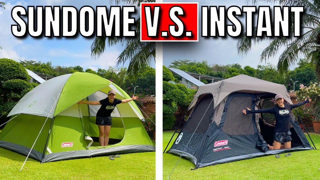 Coleman Pop Up Tent Vs Sundome Tent