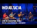 Indialucia in Cavatina Hall, solea por buleria, flamenco, carnatic, hindustani fusion.