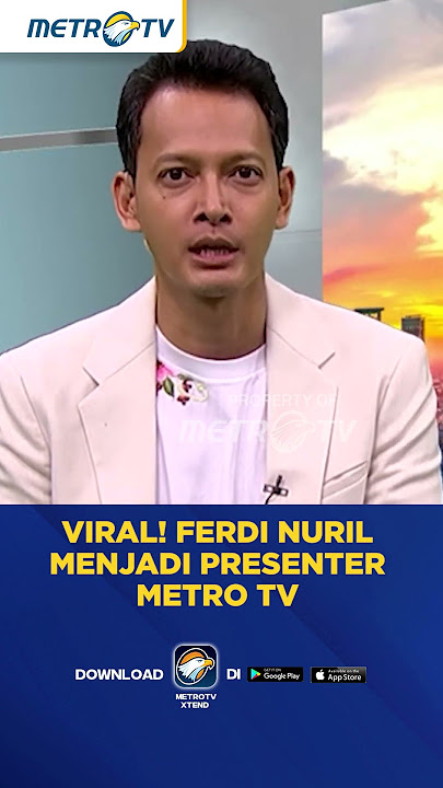 Viral! Ferdi Nuril Menjadi Presenter Metro TV