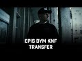 Ref:ZdDSAu9Pxtc Epis dym knf - transfer