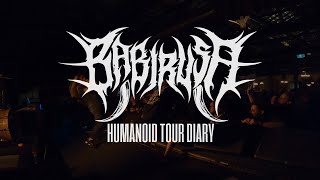 Babirusa 'Humanoid' Tour Diary