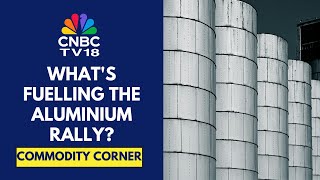 Aluminium Prices Are On The Rise As US Premium At Record High | CNBC TV18 Aluminum Prices Hit All Time High