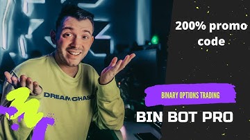 Bin Bot Pro Binary Options Trading App Results Update & 200% Promo Codes Bonus