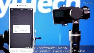 Calibration instruction of Feiyu gimbal like SPG/ G5/ MG Lite