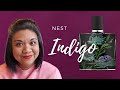 NEST Fragrances Indigo Review | An Underrated Gem