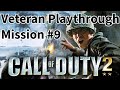Call of Duty 2 | Veteran Playthrough | Mission 9: Hold The Line |