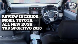REVIEW INTERIOR MOBIL TOYOTA RUSH 2020 | Type TRD Sportivo