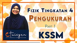 FIZIK TINGKATAN 4 KSSM : Bab 1 Pengukuran (Part 1)