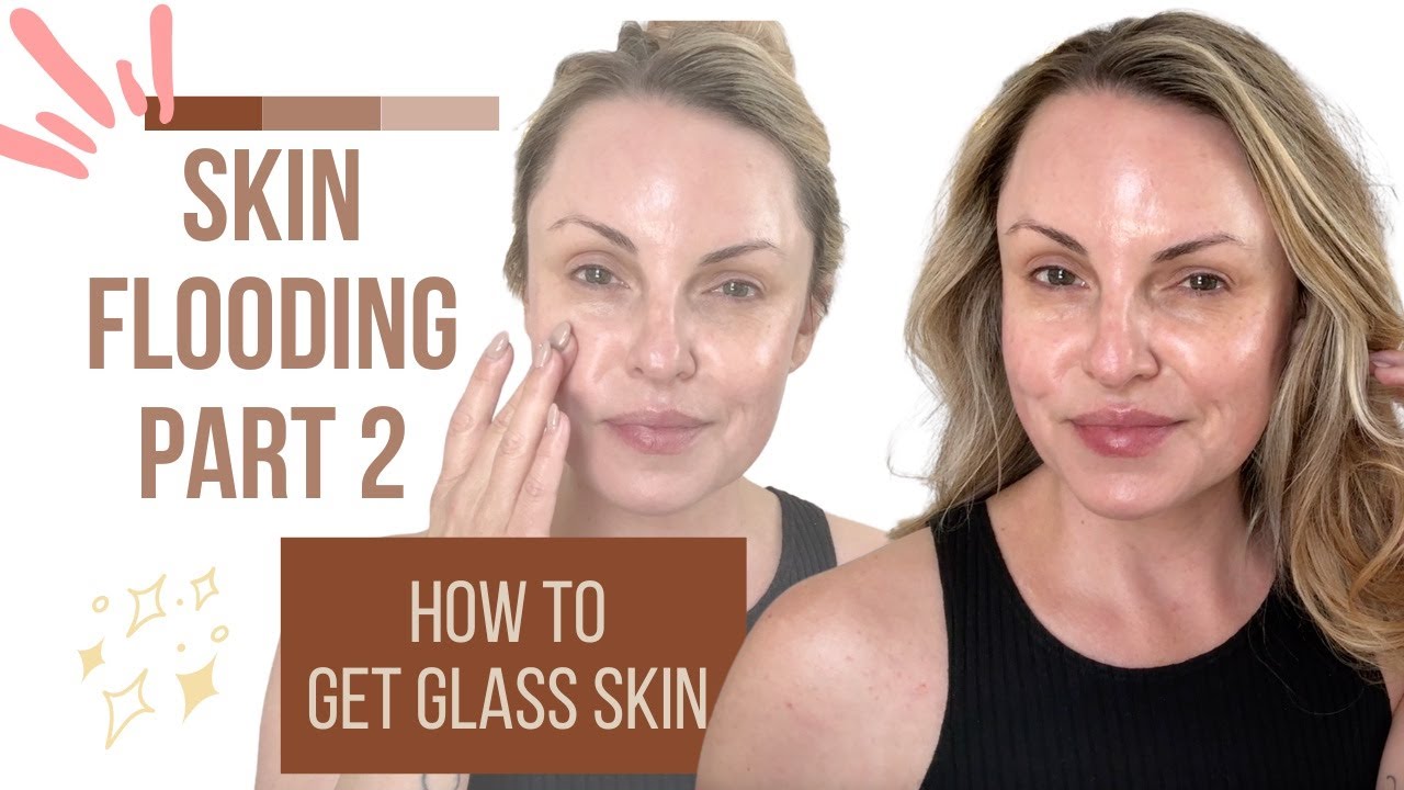 My Full Skin Flooding Routine for Dry, Mature Skin -  Skin Flooding Part 2