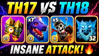 💥 TH17 vs TH18! TH18 Hydra Attack Strategy 🔥 3 Star Attack