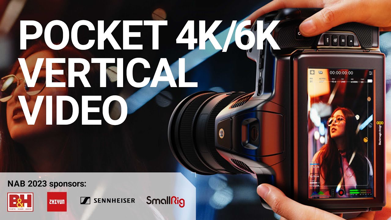 Blackmagic Adds Vertical Video Pocket Cinema Cameras