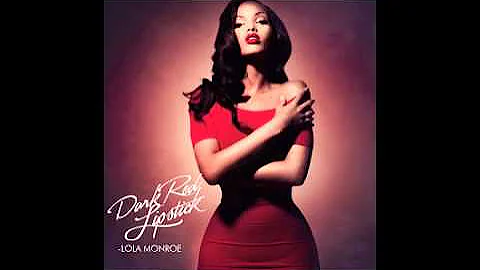 LoLa Monroe "Dark Red Lipstick"