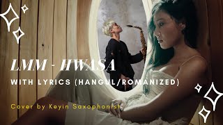 LMM HWASA - Lyrics (HAN/ROM) Instrumental cover by Keyin Saxophonist