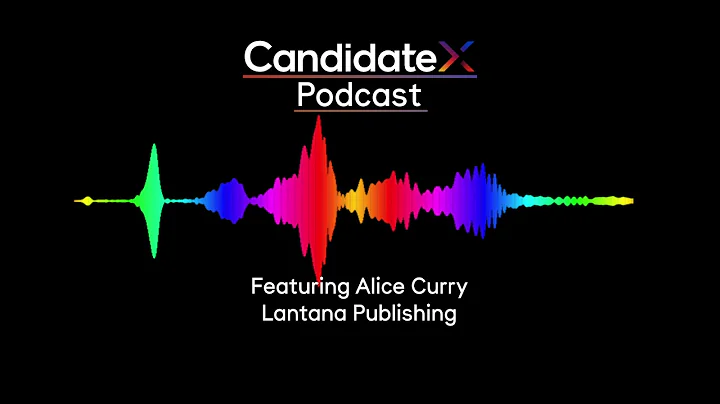 #IAMCandidateX with Alice Curry  Founder and Direc...