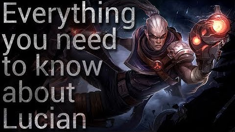LoLpro Tips Ep. 3: Everything you need to know about Lucian