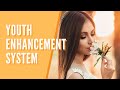 YOUTH ENHANCEMENT SYSTEM