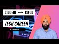 International student to cloud computing  tech careers podcast with parveensingh  episode 7