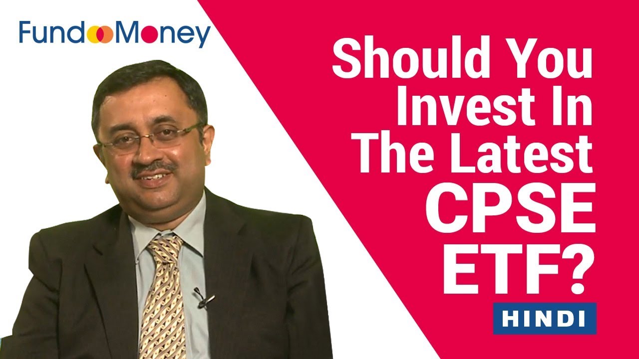 Should You Invest In The Latest CPSE ETF In Hindi YouTube should-you-invest-in-the-latest-cpse-etf-in-hindi-youtube