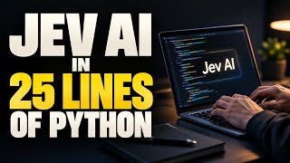 Jev AI in 25 lines of Python 