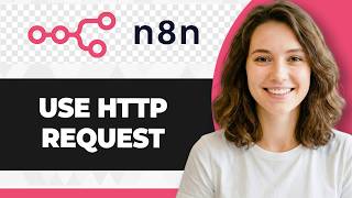 How to Use the HTTP Request Node in n8n (Step By Step) (2026 Guide)