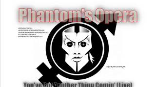 09 - Phantom's Opera - You've Got Another Thing Comin' (Live)