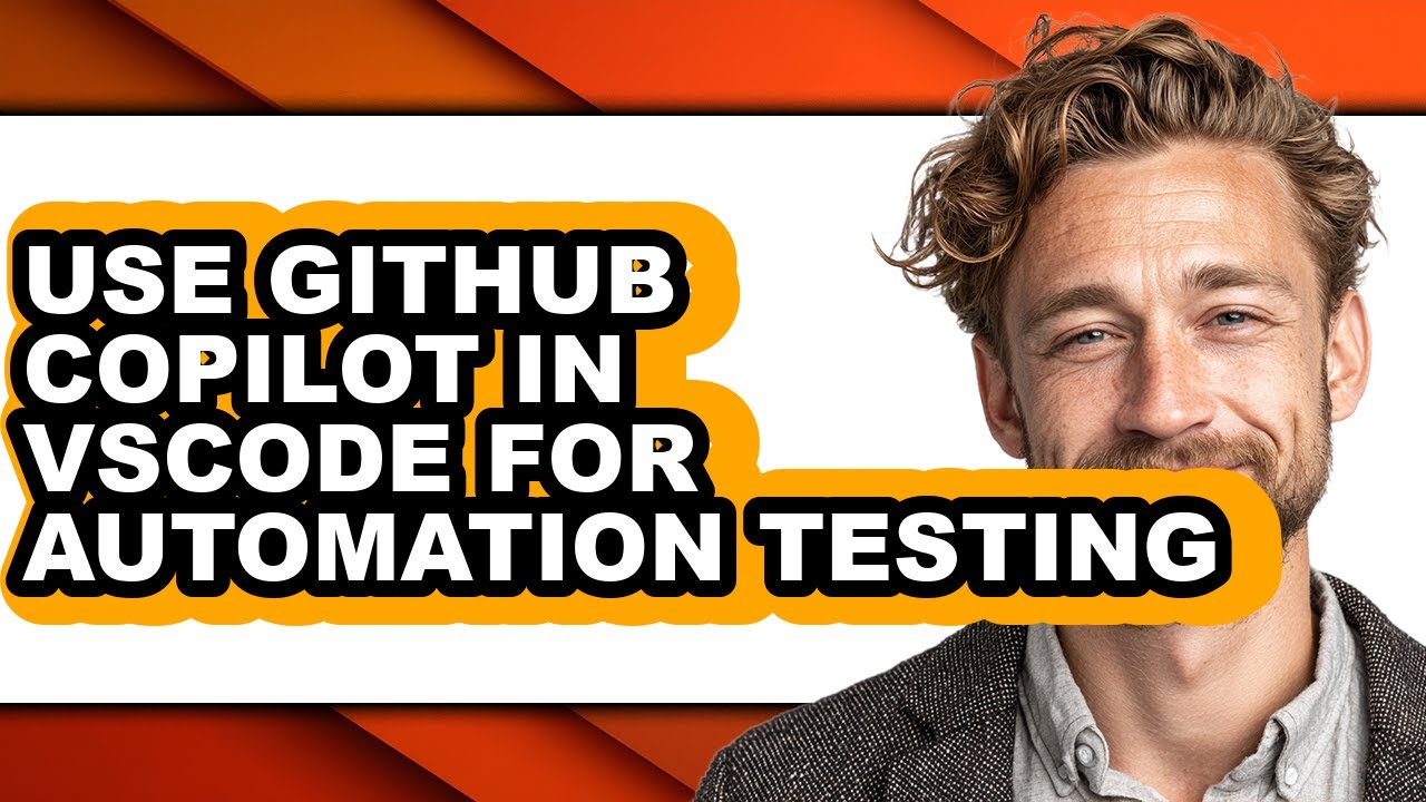 How to Use Github Copilot in Vscode for Automation Testing (full Guide ...